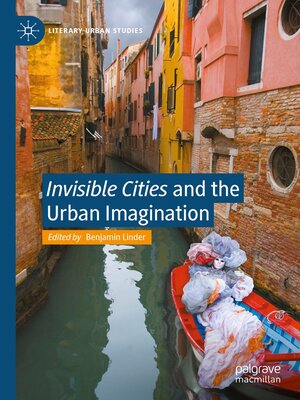 cover image of "Invisible Cities" and the Urban Imagination